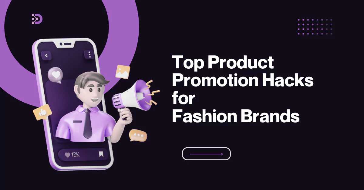 Product Promotion Hacks